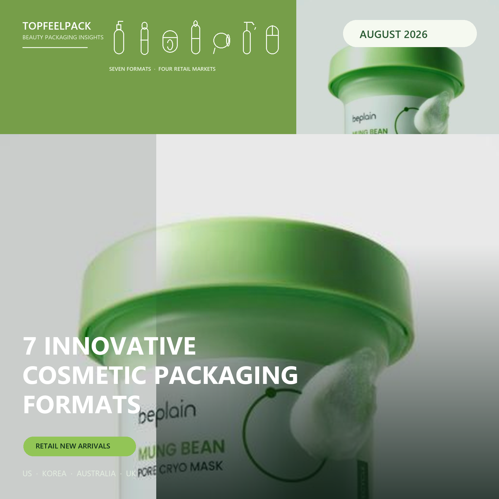 7 Innovative Cosmetic Packaging Formats | August 2026
